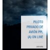 Piloto Privado de Avión PPL (A) ON LINE